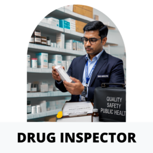 Drug Inspector (DI )